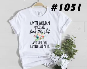 #1051 A Wise Woman Once Said