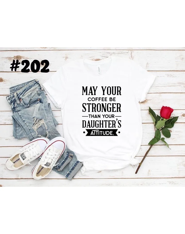 #202 Daughters Attitude