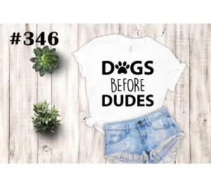 #346 Dogs Before Dudes