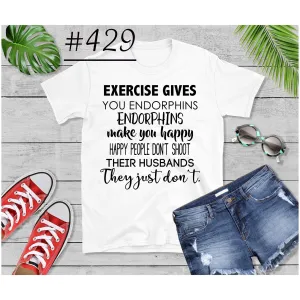 #429 Exercise Gives You Endorphins