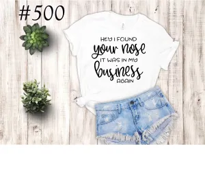 #500 Hey I Found Your Nose
