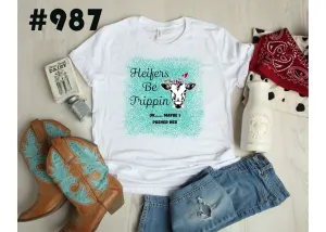 #987 Heifers Be Trippin