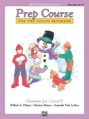 Alfred's Basic Piano Prep Course: Christmas Joy Level D