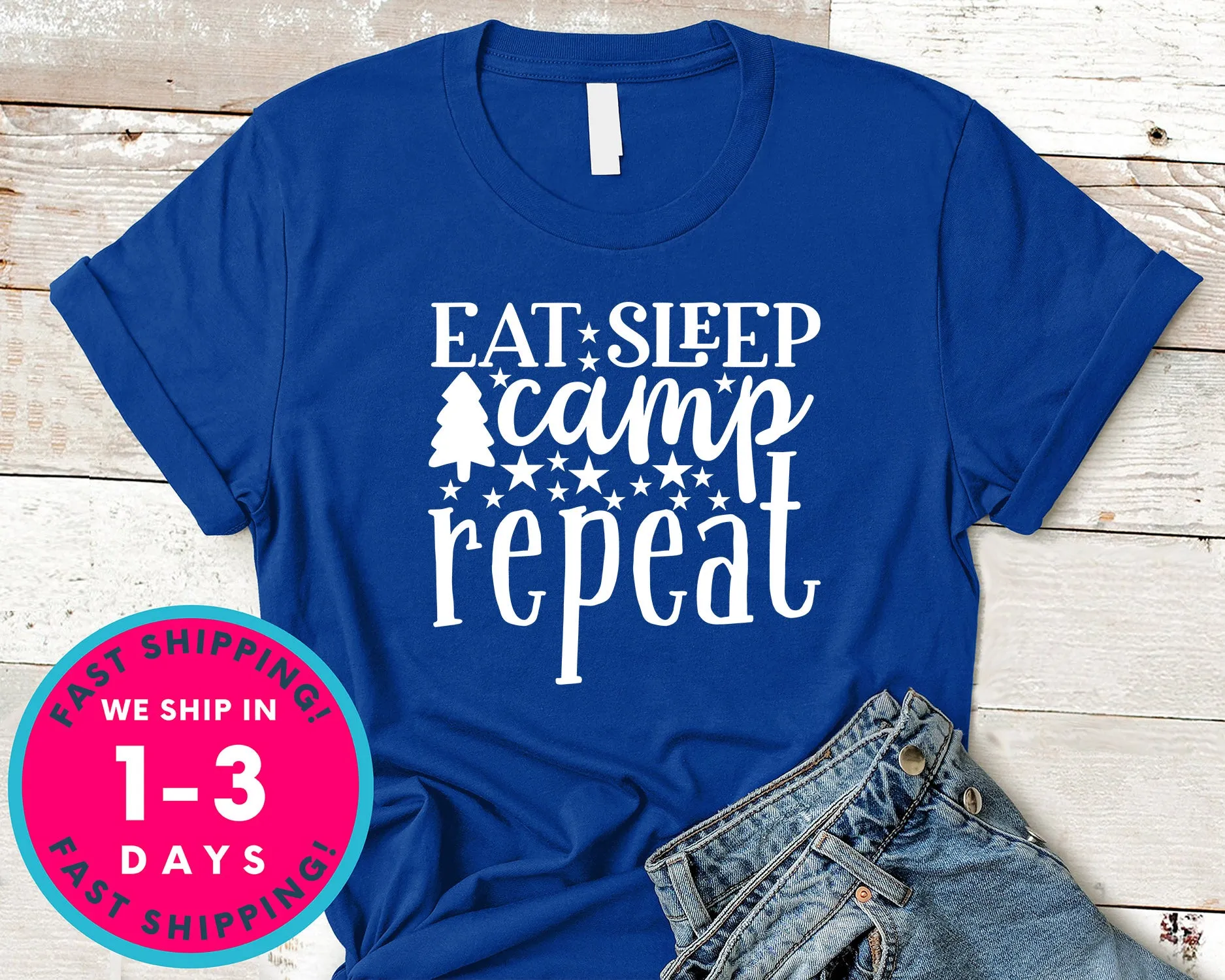 Eat Sleep Camp Repeat