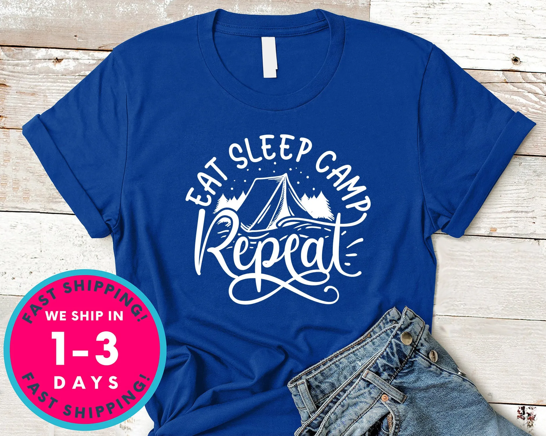 Eat Sleep Camp Repeat