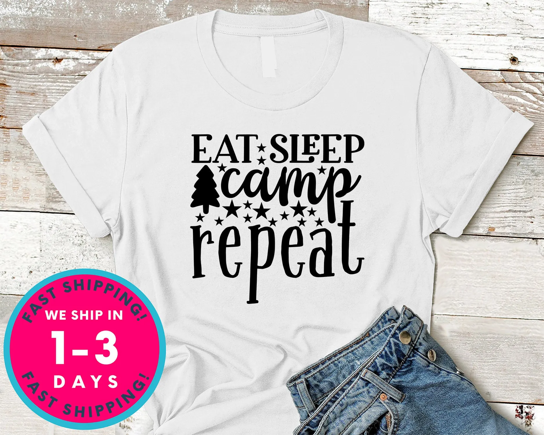 Eat Sleep Camp Repeat