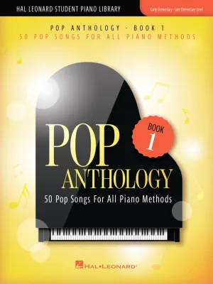 Pop Anthology 50 Pop Songs for All Piano Methods