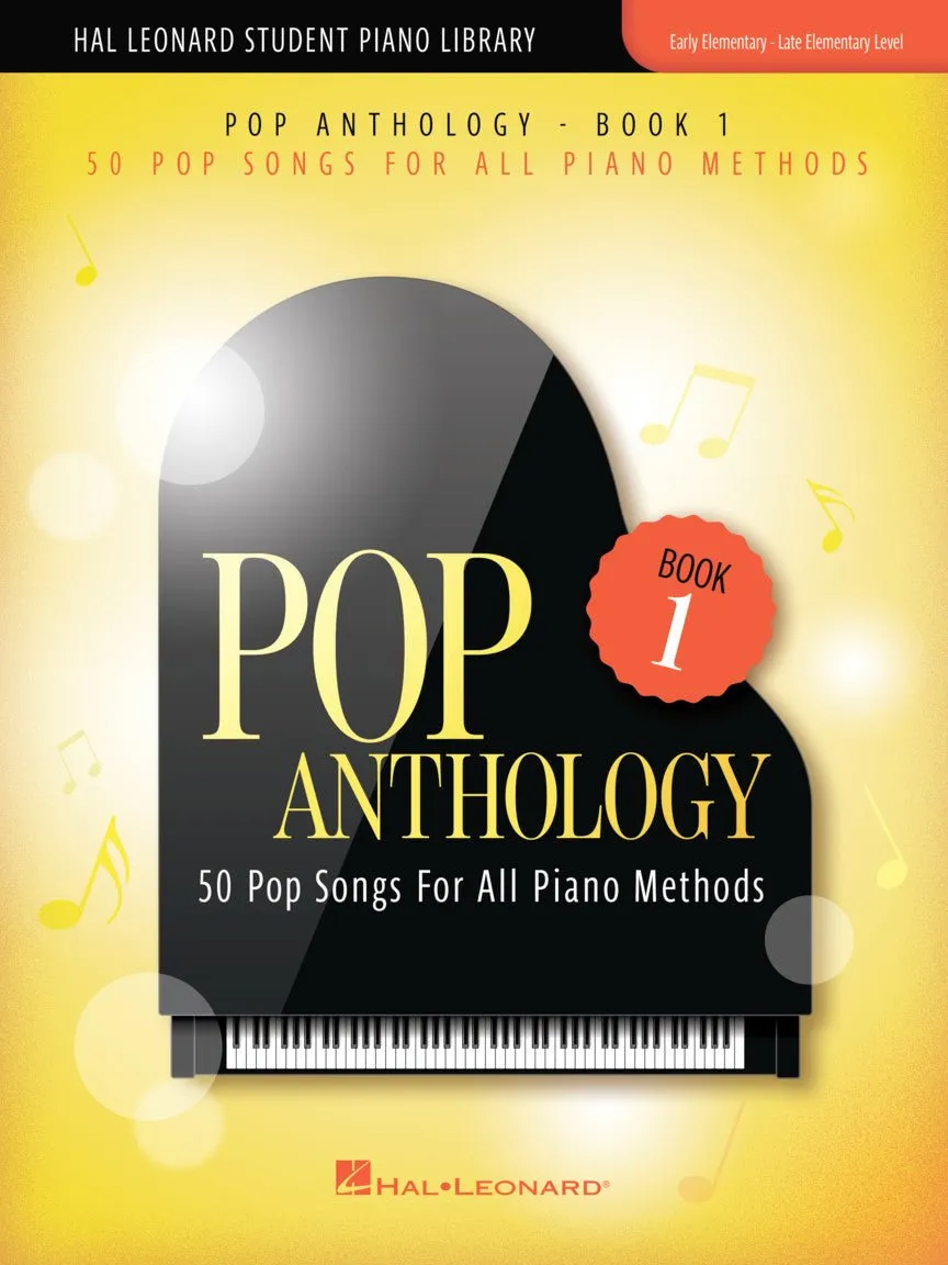 Pop Anthology 50 Pop Songs for All Piano Methods