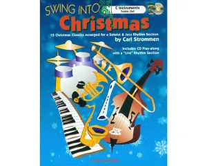 Swing into Christmas for C Instruments, Book & CD