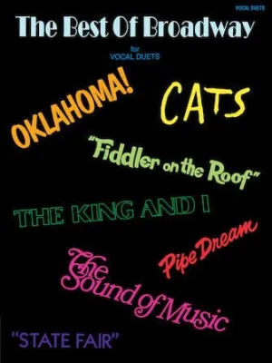The Best of Broadway For Vocal Duets